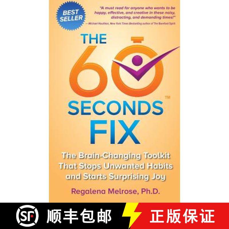 【3-4周达】The 60 Seconds Fix: The Brain Changing Toolkit That Stops Unwanted Habits and Starts Surpr... [9780615888682]