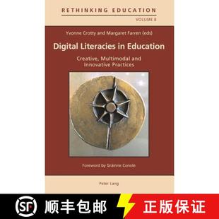 Creative Multimodal Practices Digital Innovative 3周达 9783034309288 Literacies and Education