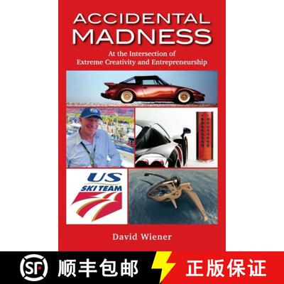 【3-4周达】Accidental Madness: At The Intersection of Extreme Creativity and Entrepreneurship [9798218412012]
