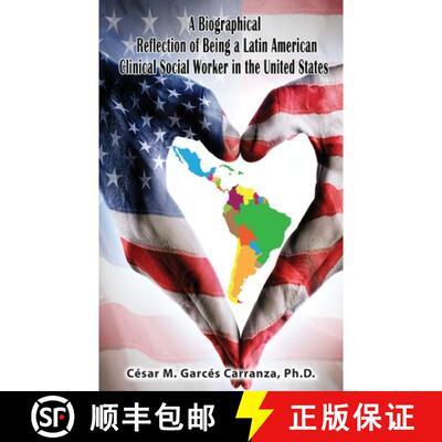 【3-4周达】A Biographical Reflection of Being a Latin American Clinical Social Worker in the United S... [9781954673199]