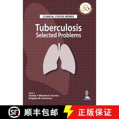 【3-4周达】Clinical Focus Series: Tuberculosis: Selected Problems [9789386261359]