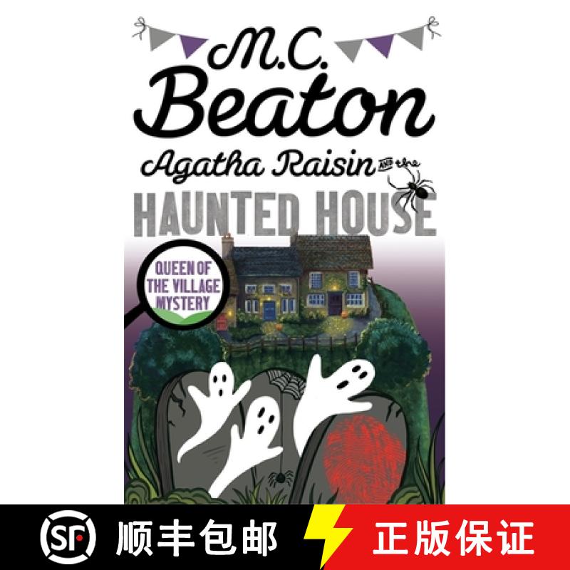 【3-4周达】Agatha Raisin and the Haunted House [9781472121387]