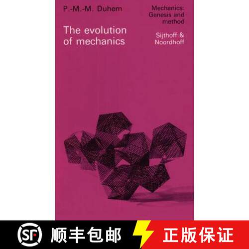 【3-4周达】精装 The Evolution of Mechanics: Original title: L'évolution de la mécanique (1903) [9789028606883]