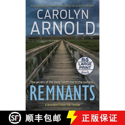 【3-4周达】Remnants: A gripping and heart-pounding serial killer thriller [9781989706374]