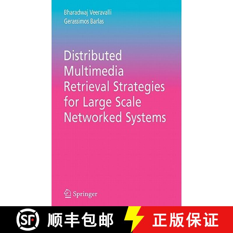【3-4周达】Distributed Multimedia Retrieval Strategies for Large Scale Networked Systems [9780387288734]