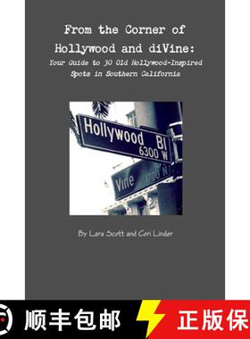 【3-4周达】From the Corner of Hollywood and diVine [9781304697936]