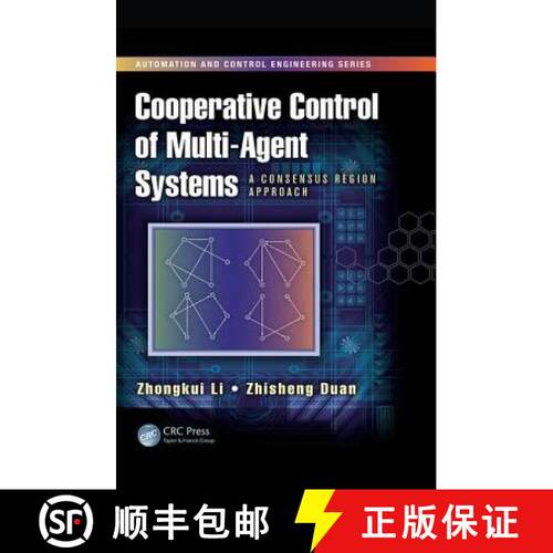 【3-4周达】Cooperative Control of Multi-Agent Systems: A Consensus Region Approach [9781138073623]