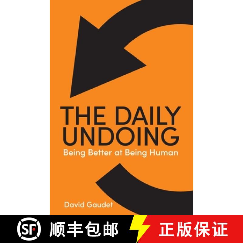 【3-4周达】The Daily Undoing: Being Better at Being Human [9780228851363]