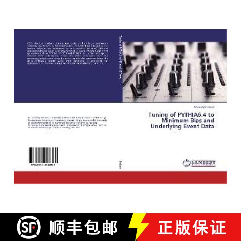 预订 Tuning of PYTHIA6.4 to Minimum Bias and Underlying Event Data [9786202016391]