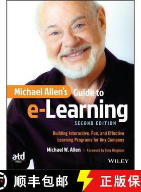【3-4周达】Michael Allen'S Guide To E-Learning: Building Interactive, Fun, And Effective Learning Pro... [9781119046325]