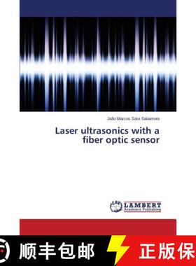 【3-4周达】Laser ultrasonics with a fiber optic sensor [9783659660733]