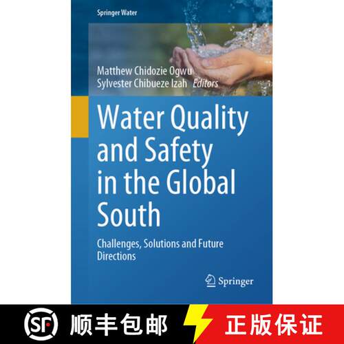 【3-4周达】精装 Water Quality and Safety in the Global South : Challenges, Solutions and Future Direc... [9783032106018]