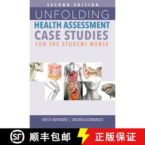 【3-4周达】Unfolding Health Assessment Case Studies for the Student Nurse, Second Edition [9781646481309]