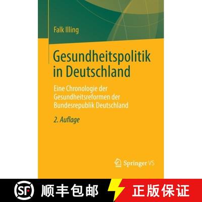 【3-4周达】Gesundheitspolitik in Deutschland : Eine Chronologie der Gesundheitsreformen der Bundesrep... [9783658363154]