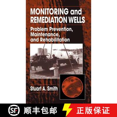 【3-4周达】Monitoring and Remediation Wells : Problem Prevention, Maintenance, and Rehabilitation [9780873715621]