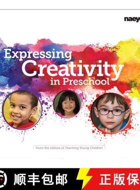 【3-4周达】Expressing Creativity in Preschool [9781938113086]