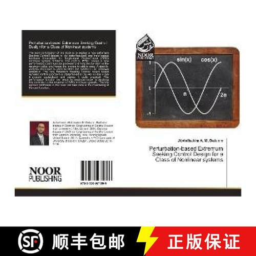 预订 Perturbation-based Extremum Seeking Control Design for a Class of Nonlinear systems [9783330971899]