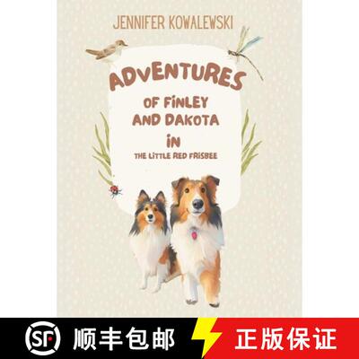 【3-4周达】Adventures of Finely and Dakota in the Little Red Frisbee [9781971659756]
