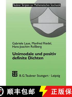 【3-4周达】Unimodale Und Positiv Definite Dichten [9783519027454]