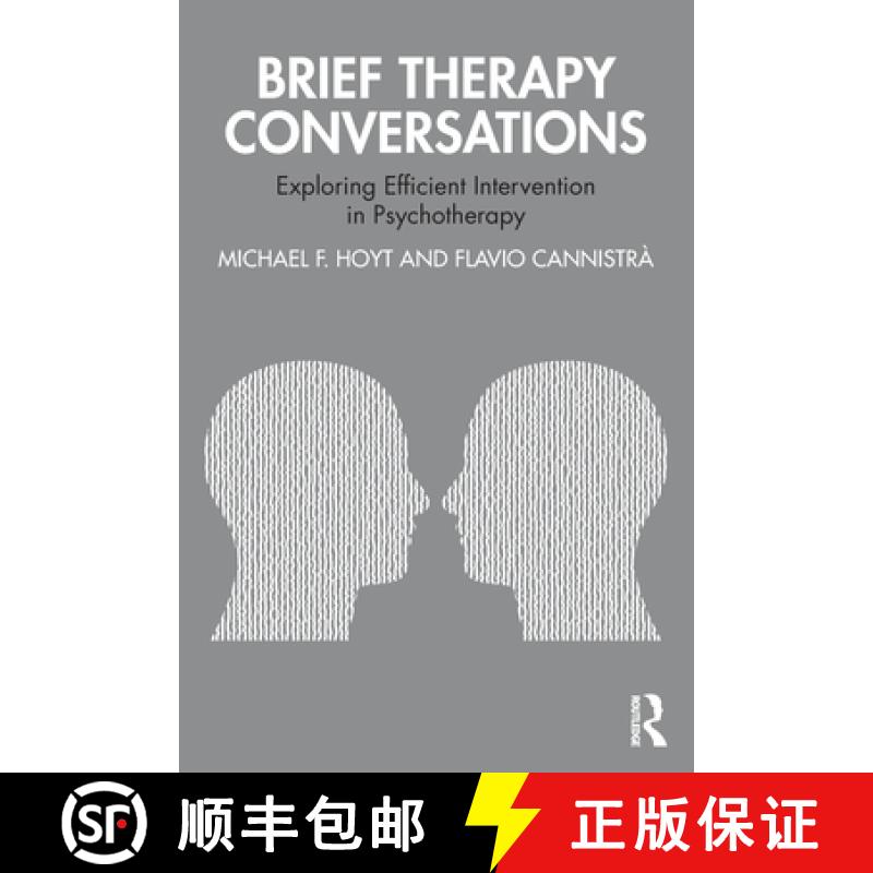 【3-4周达】Brief Therapy Conversations: Exploring Efficient Intervention in Psychotherapy [9781032310282]