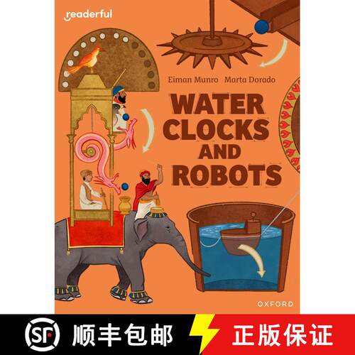 【3-4周达】Readerful Independent Library: Oxford Reading Level 11: Water Clocks and Robots [9781382041416]