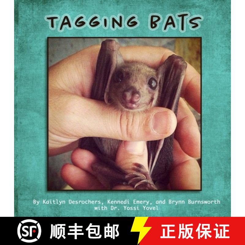 【2-3周达】Tagging Bats [9780359442485]