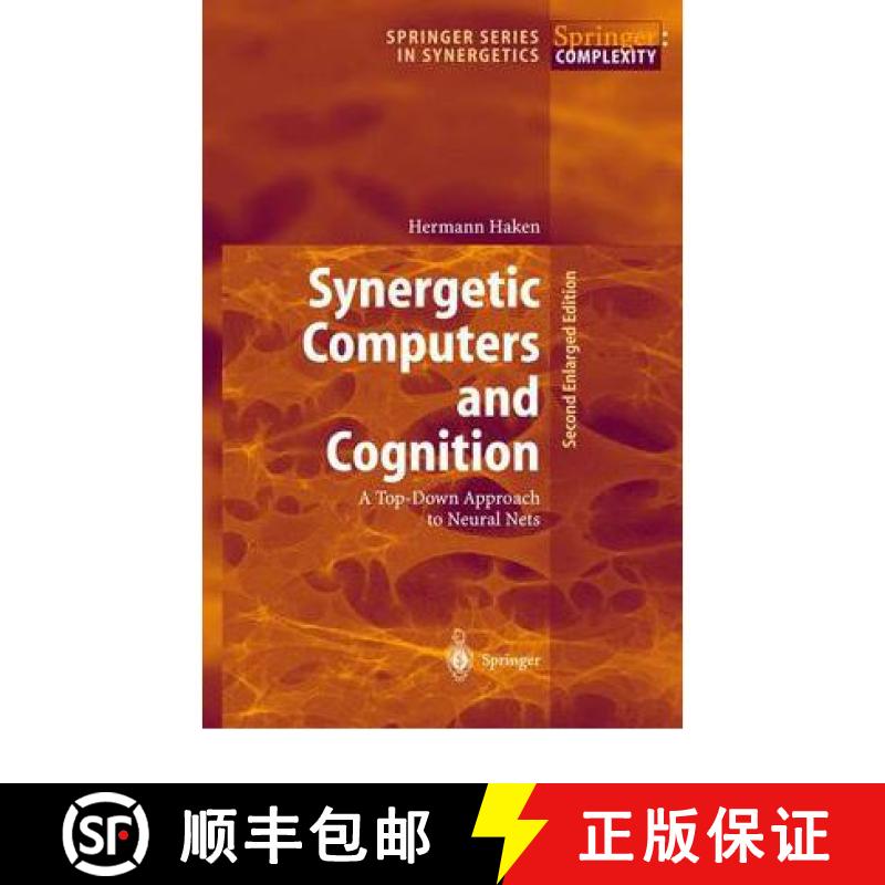 【3-4周达】Synergetic Computers and Cognition : A Top-Down Approach to Neural Nets [9783642075735]