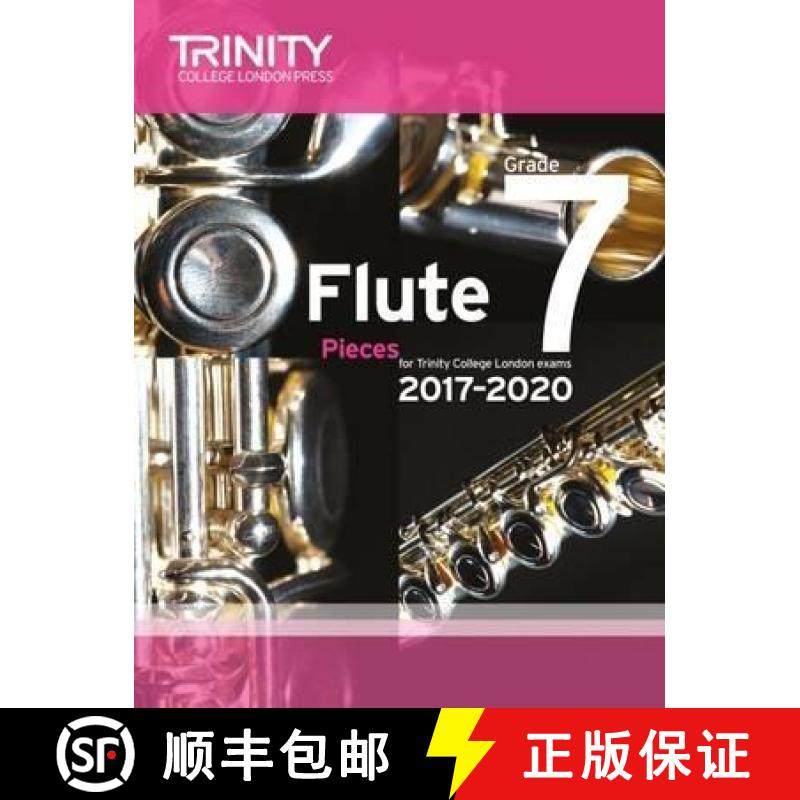 【3-4周达】Trinity College London: Flute Exam Pieces Grade 7 2017-2020 (score & part) [9780857365026]