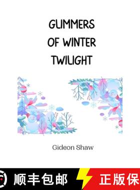 【3-4周达】Glimmers of Winter Twilight [9789916945070]