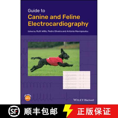 【3-4周达】Guide To Canine And Feline Electrocardiography [Wiley动物医学] [9781119253846]