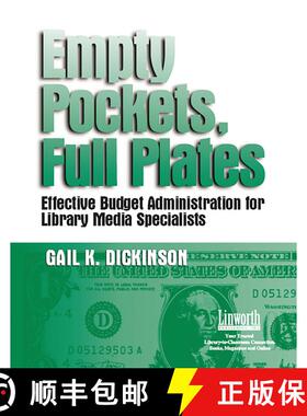 【3-4周达】Empty Pockets and Full Plates: Effective Budget Administration for Library Media Specialists [9781586830564]