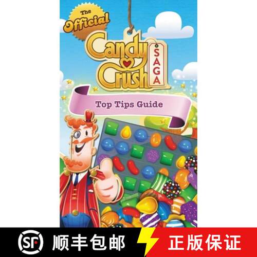 【3-4周达】The Official Candy Crush Saga Top Tips Guide [9781455538782]