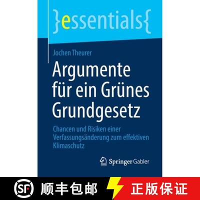 【3-4周达】Argumente für ein Grünes Grundgesetz : Chancen und Risiken einer Verfassungsänderung zu... [9783658329884]