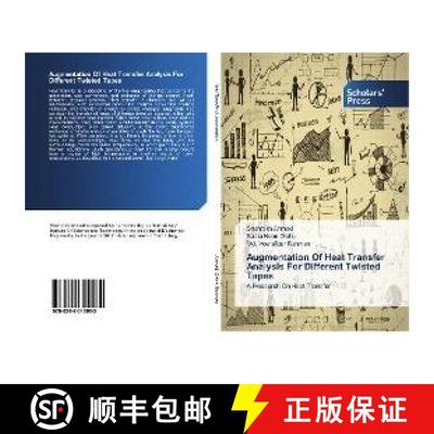 预订 Augmentation Of Heat Transfer Analysis For Different Twisted Tapes [9786202310062]