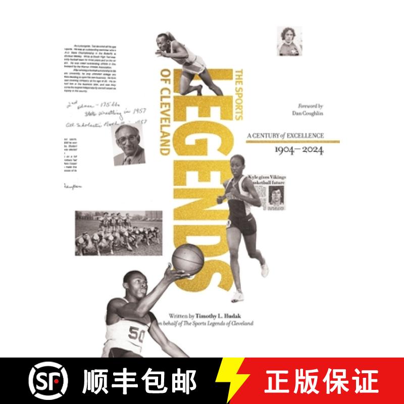 【2-3周达】Sports Legends of Cleveland: The Story of the Greatest Athletes and Teams of Cleveland's S... [9781939761996]