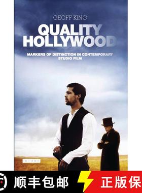 预订 Quality Hollywood: Markers of Distinction in Contemporary Studio Film [9781784530440]