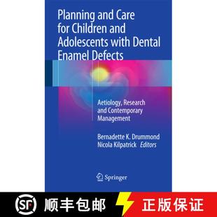 Defects 4周达 Care and Children Enamel Etiology Dental Planning with Adolescents 9783662447994 Resea... for