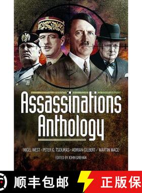 【3-4周达】Assassinations Anthology: Plots and Murders That Would Have Changed the Course of Ww2 [9781848326972]