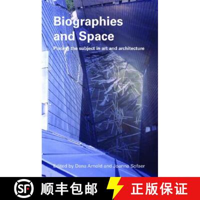 【3-4周达】精装 Biographies & Space : Placing the Subject in Art and Architecture [9780415365512]
