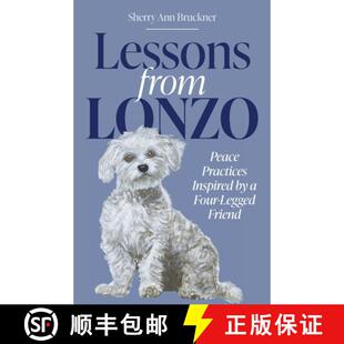 Lonzo 9798989479207 Lessons from Four Practices Peace Friend 预订 Inspired Legged