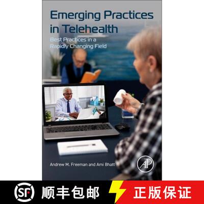 【3-4周达】Emerging Practices in Telehealth: Best Practices in a Rapidly Changing Field [9780443159800]