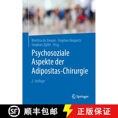 【3-4周达】Psychosoziale Aspekte der Adipositas-Chirurgie (2. Aufl. 2022) (2. Aufl. 2022) (2. Aufl. 2... [9783662655559]