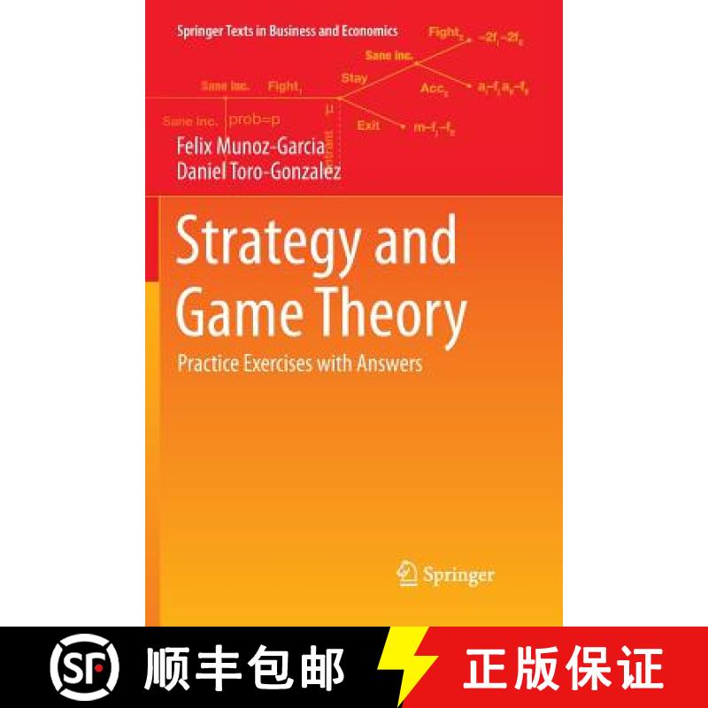 【3-4周达】Strategy and Game Theory : Practice Exercises with Answers [9783319814100]