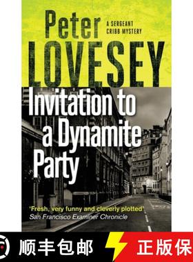 【3-4周达】Invitation to a Dynamite Party: The Fifth Sergeant Cribb Mystery [9780751581119]