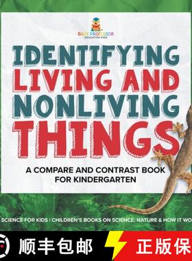 【3-4周达】Identifying Living and Nonliving Things : A Compare and Contrast Book for Kindergarten | L... [9781541987166]