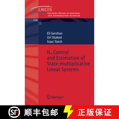 【3-4周达】H-infinity Control and Estimation of State-multiplicative Linear Systems [9781852339975]