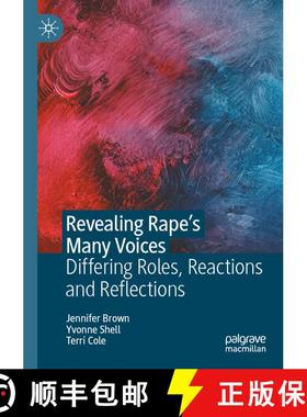 【3-4周达】Revealing Rape’s Many Voices: Differing Roles, Reactions and Reflections [9783031286186]