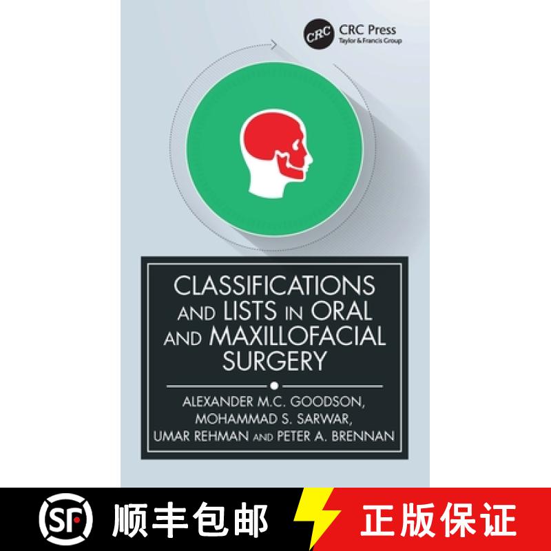 【4周达】Classifications and Lists in Oral and Maxillofacial Surgery [9780367701055]