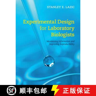 【3-4周达】Experimental Design for Laboratory Biologists: Maximising Information and Improving Reprod... [9781107074293]