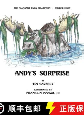 【3-4周达】Andy's Surprise!: What A Moose, Ayuh! [9781732245662]